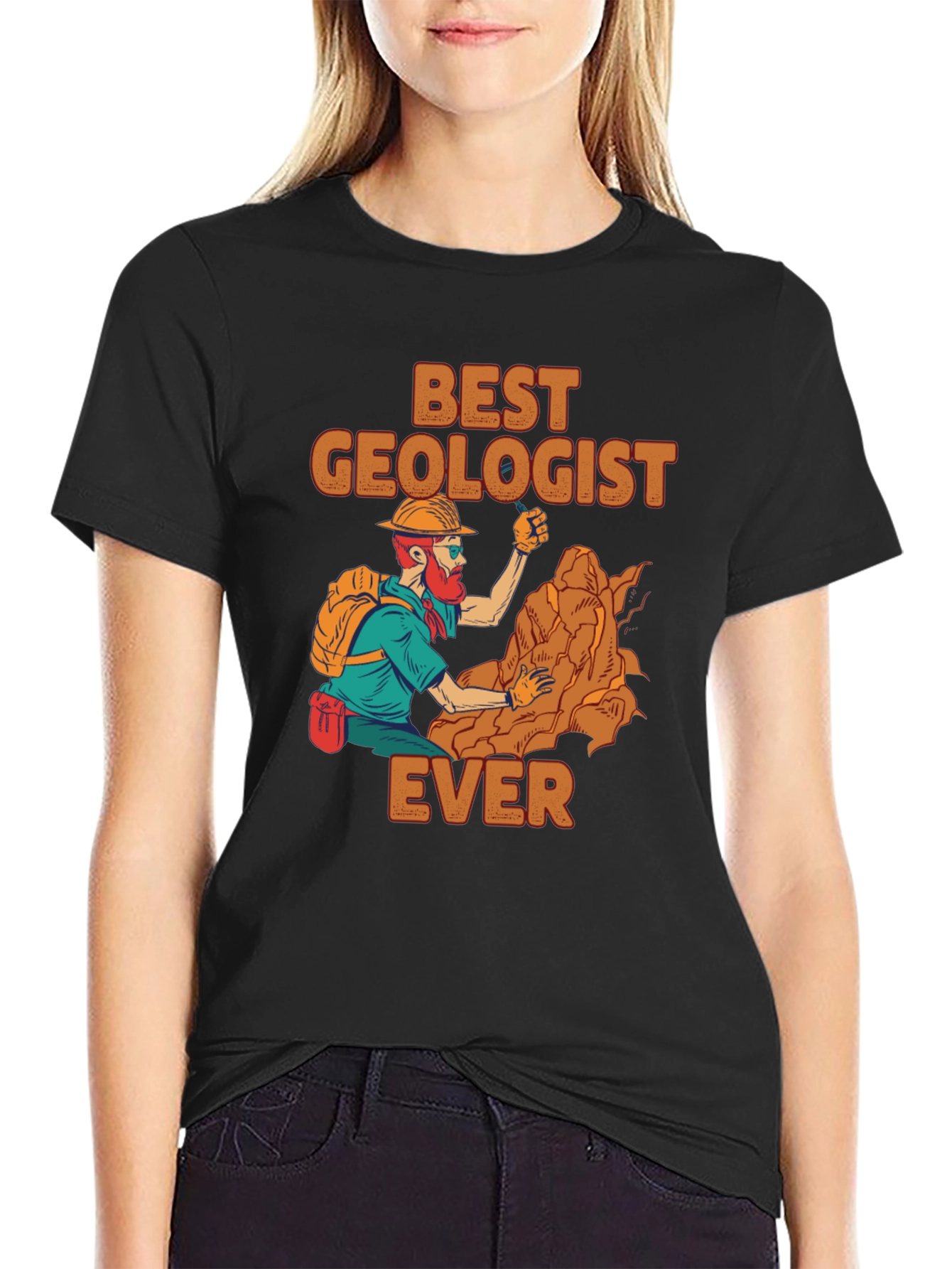 Best Geologist Ever T-Shirt | Funny Geology Tee