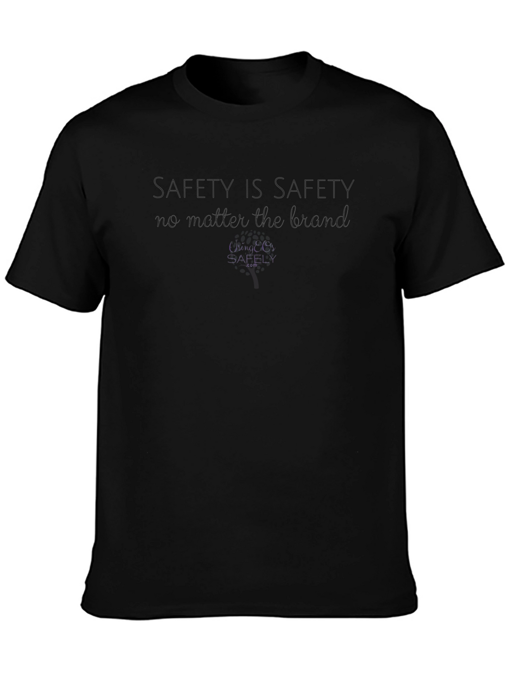 Safety First Black T-Shirt