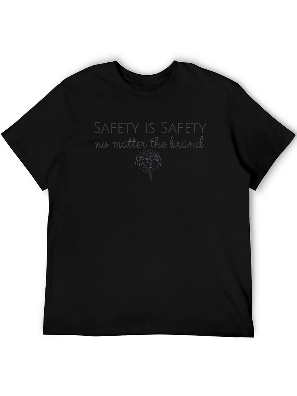 Safety First Black T-Shirt