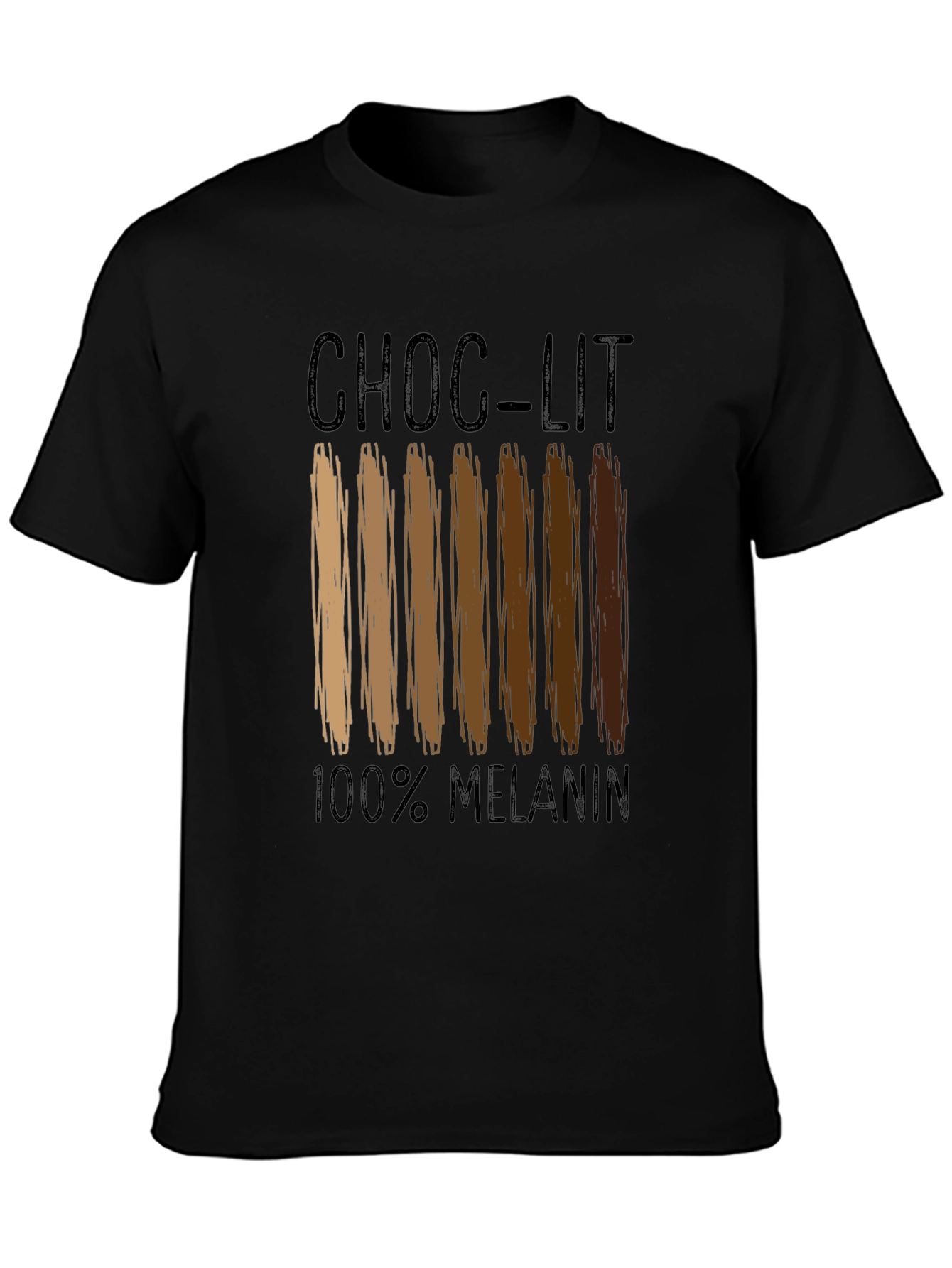 Choc-Lit 100% Melanin Black Graphic T-Shirt