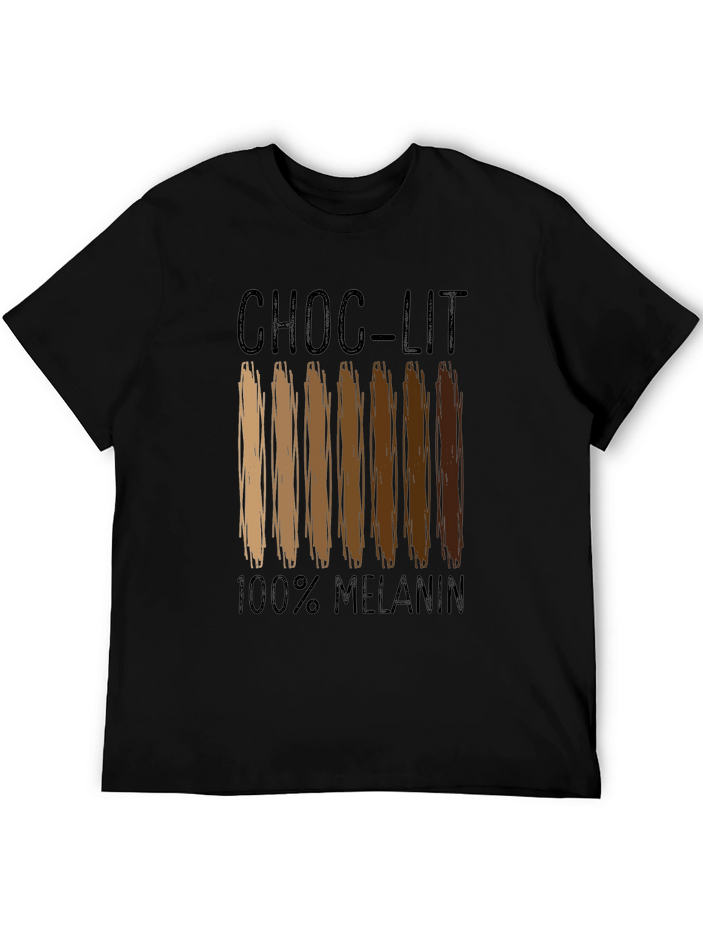 Choc-Lit 100% Melanin Black Graphic T-Shirt