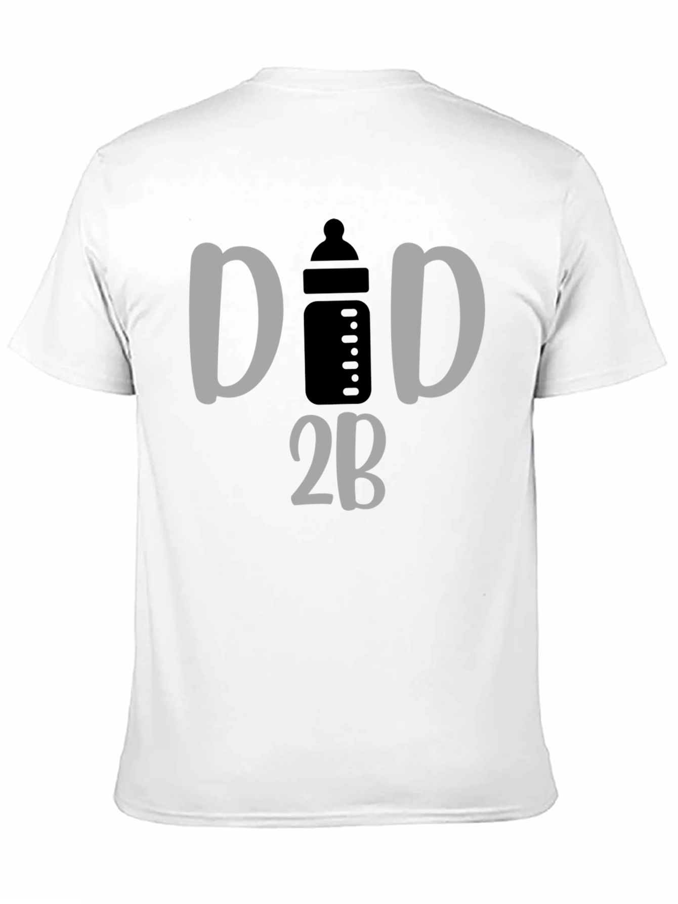 Dad 2B T-Shirt - New Parent Announcement