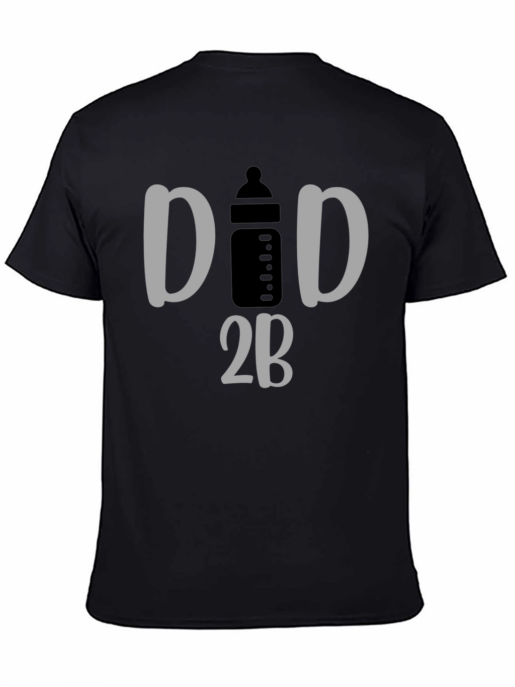 Dad 2B T-Shirt - New Parent Announcement