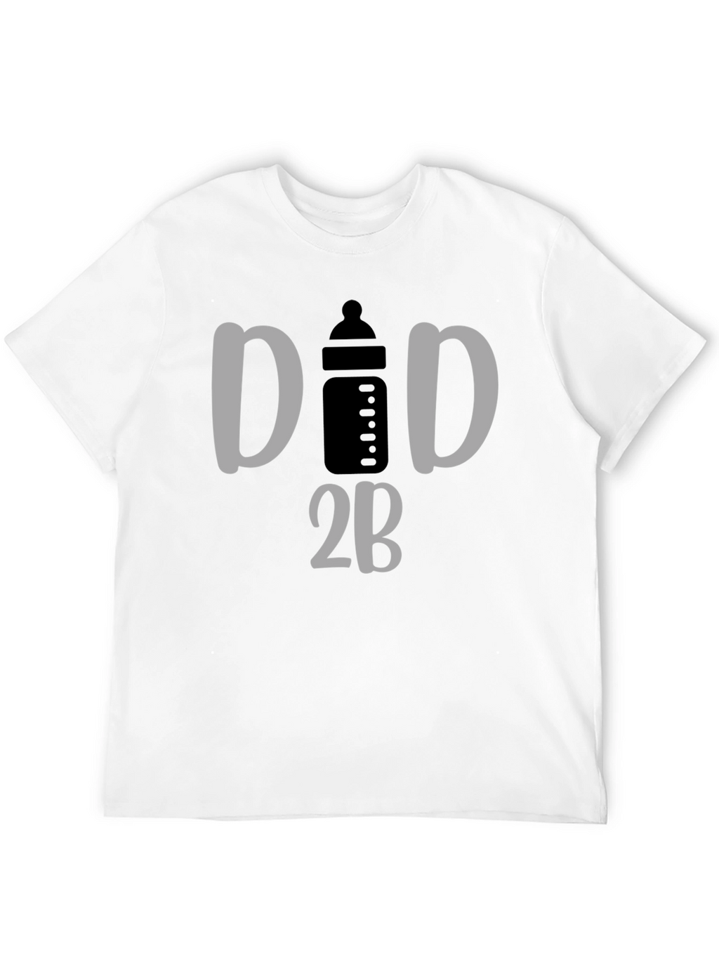 Dad 2B T-Shirt - New Parent Announcement