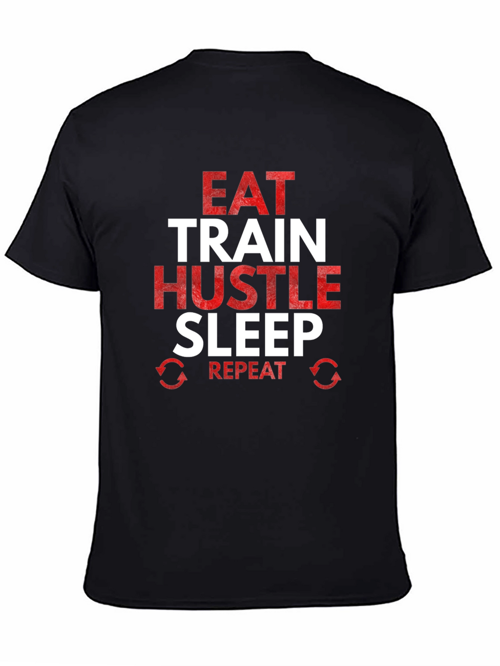 Eat Train Hustle Repeat Graphic Tee