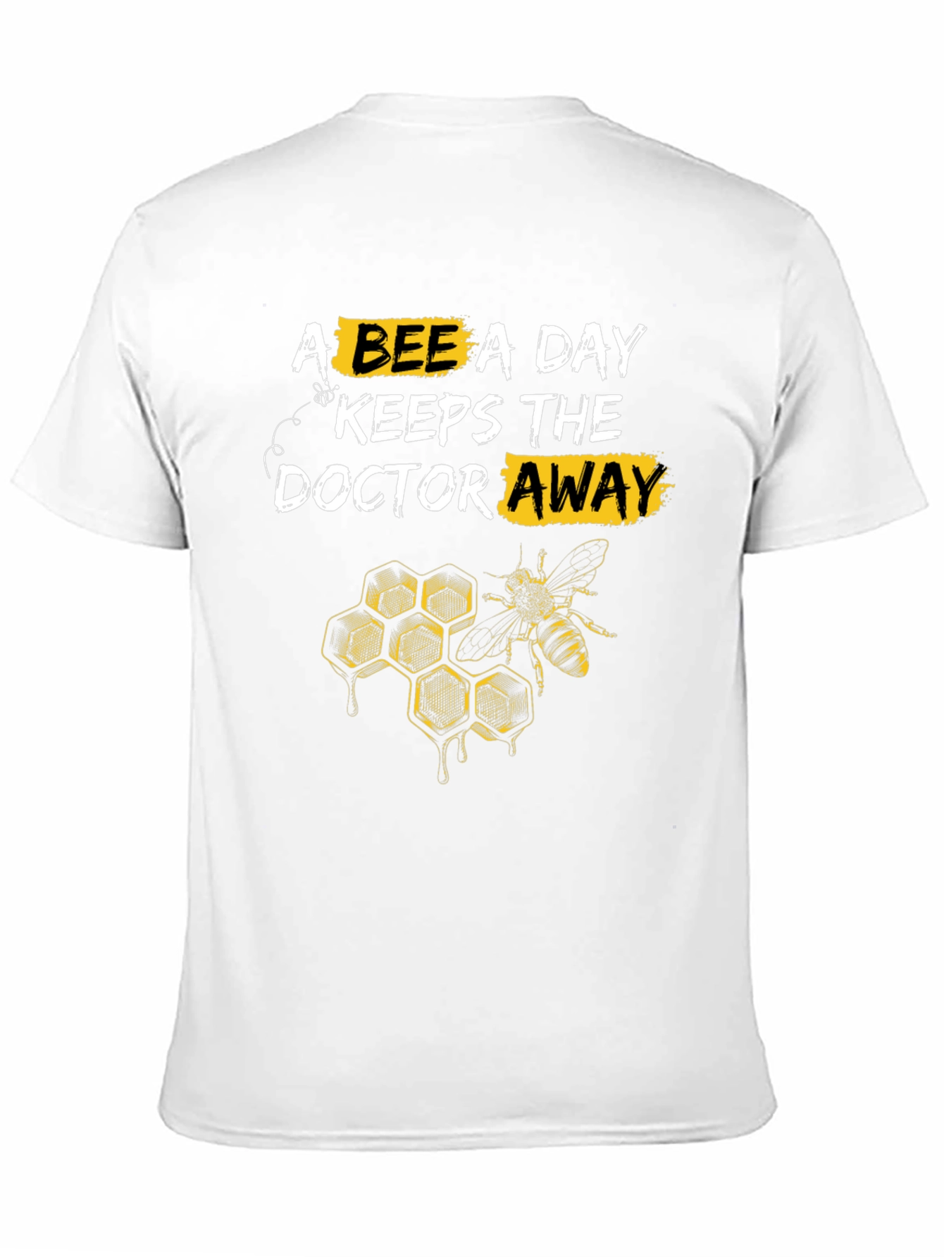 Bee A Day T-Shirt - Funny Beekeeper Tee