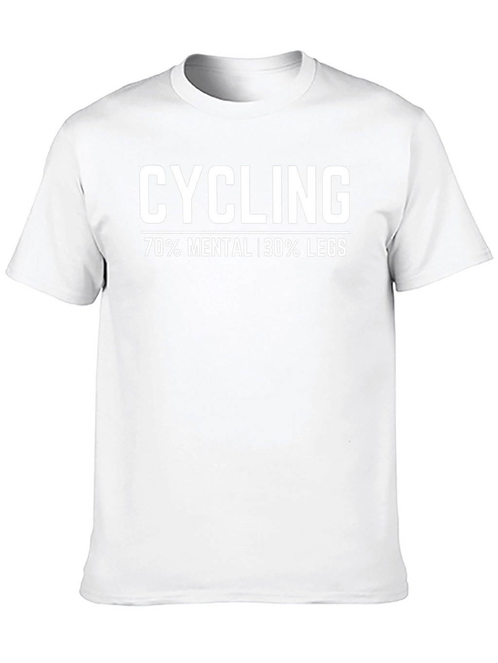 Cycling 70% Mental 30% Legs Graphic T-Shirt