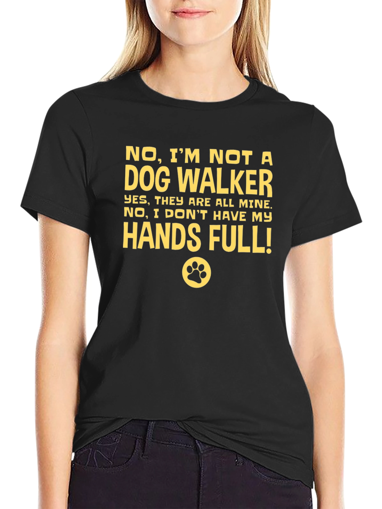 Dog Lover T-Shirt - Hands Full!