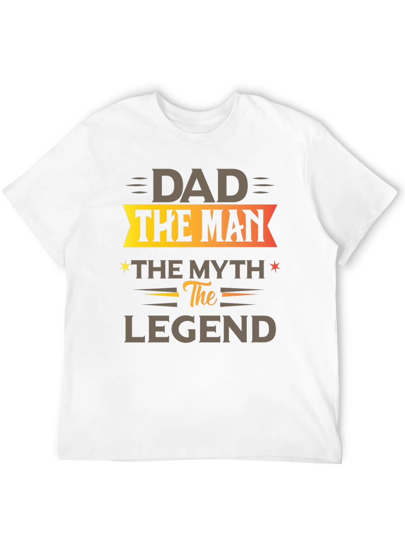 Dad The Man The Myth The Legend Black T-Shirt