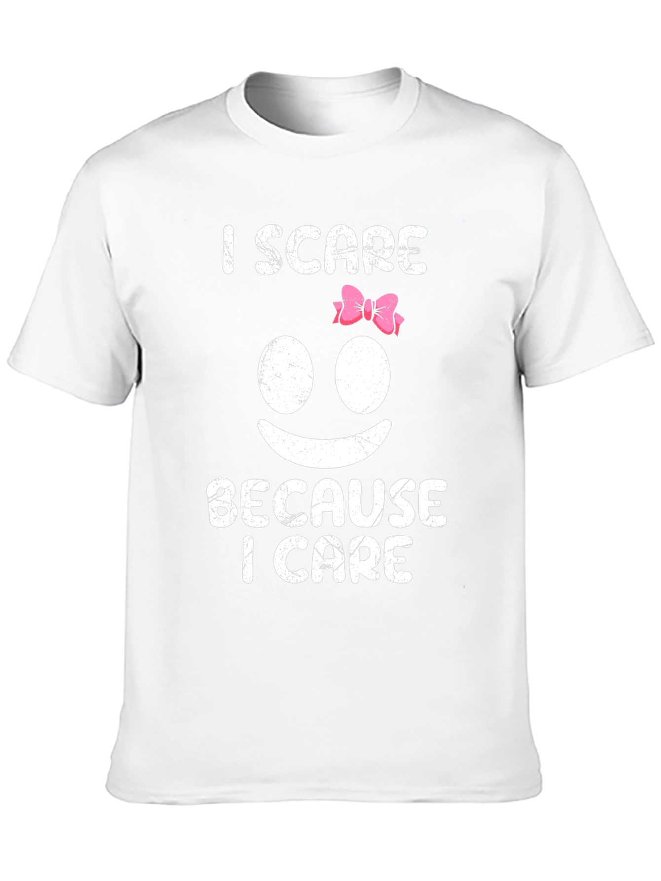 I Scare Because I Care Graphic T-Shirt