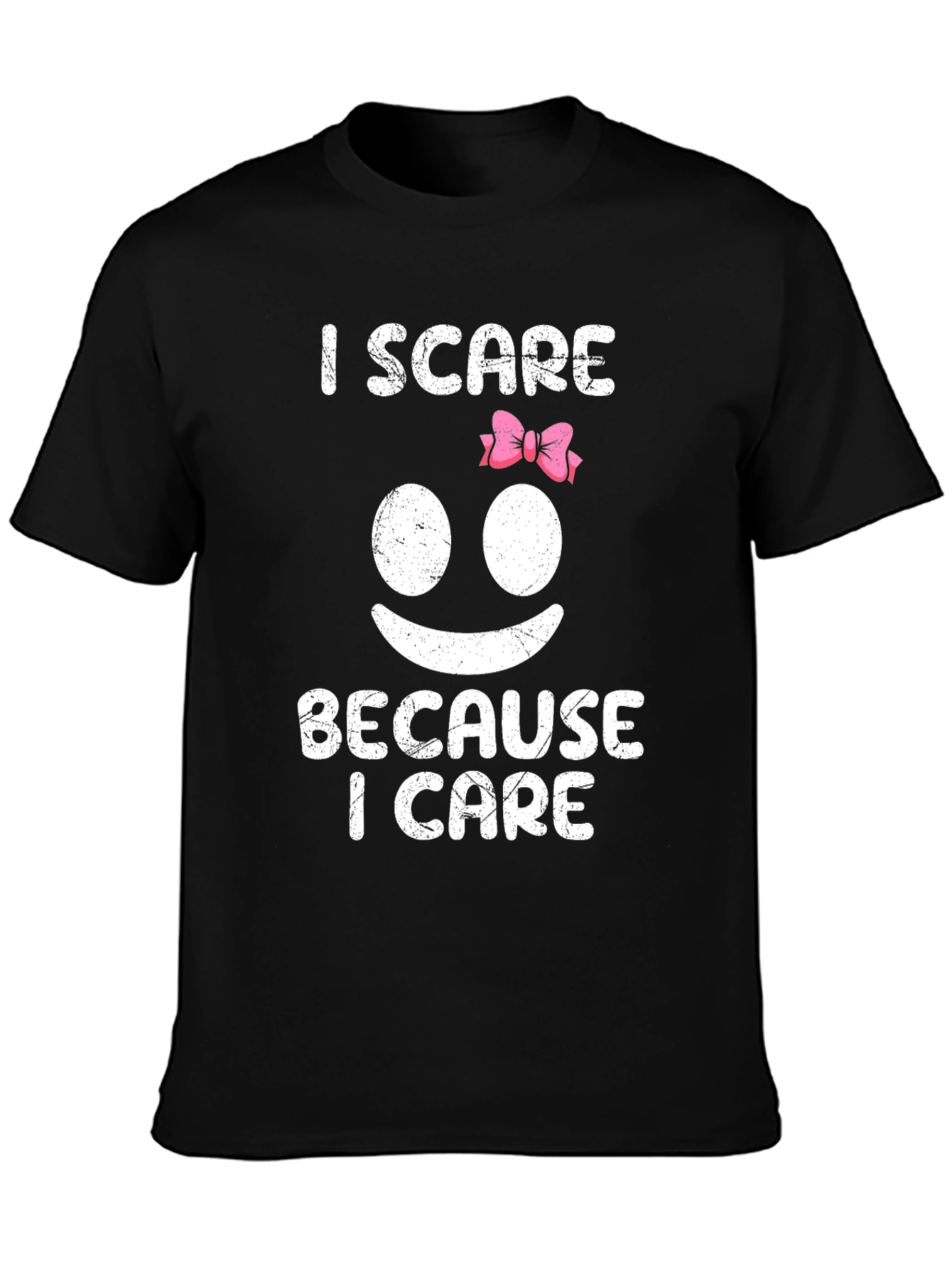 I Scare Because I Care Graphic T-Shirt