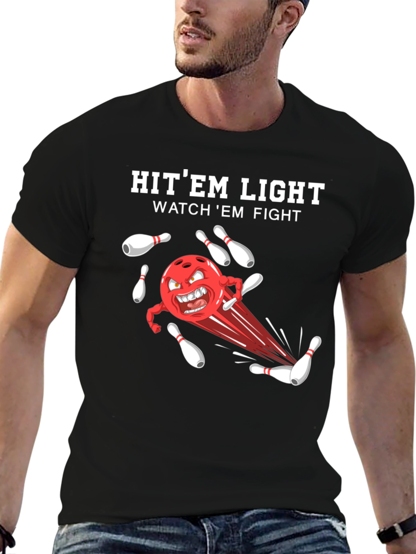 Bowling T-Shirt: Hit Em Light Watch Em Fight!
