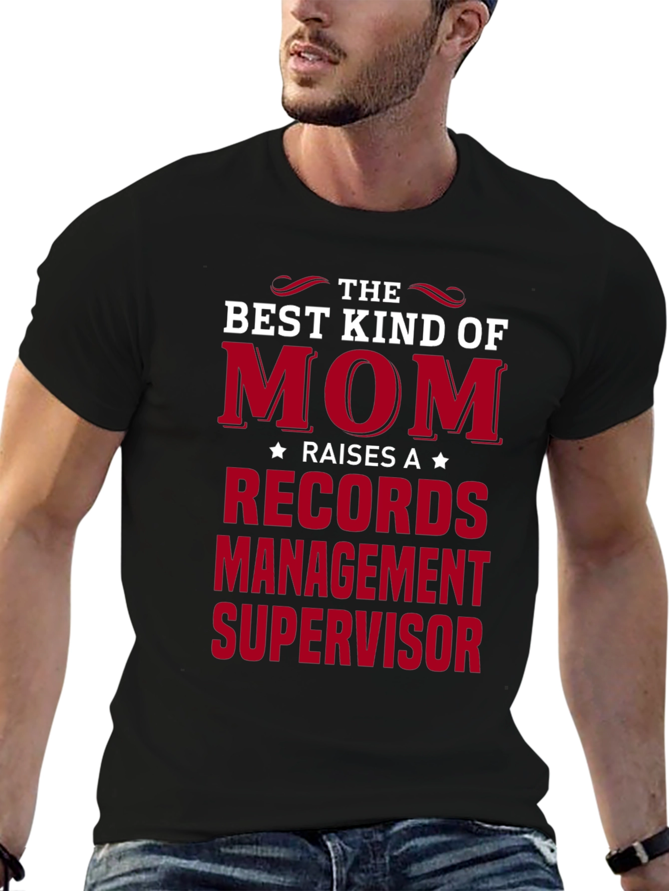 Best Kind of Mom Raises Records Management Supervisor T-Shirt
