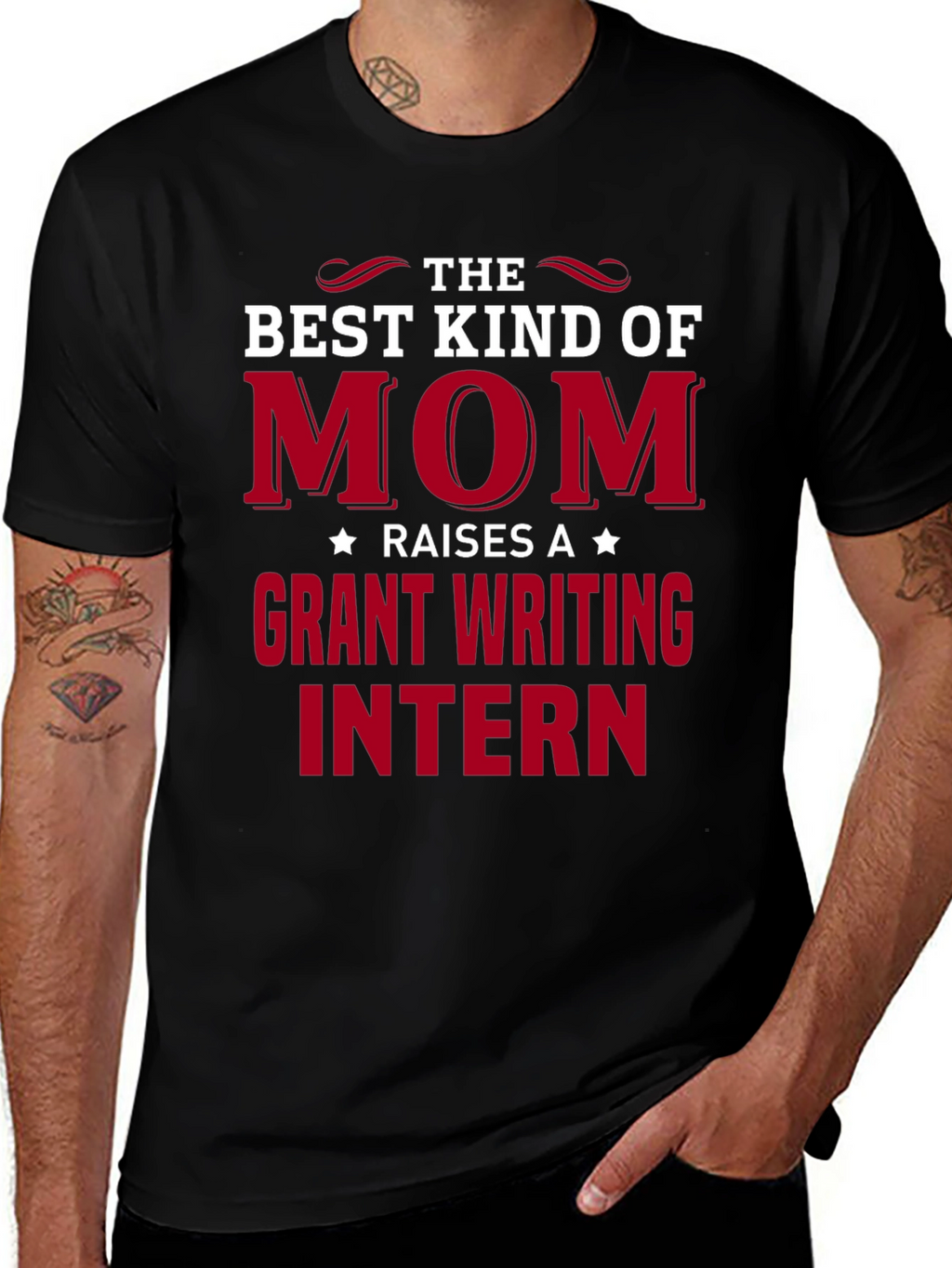 Best Mom Raises Grant Writing Intern T-Shirt
