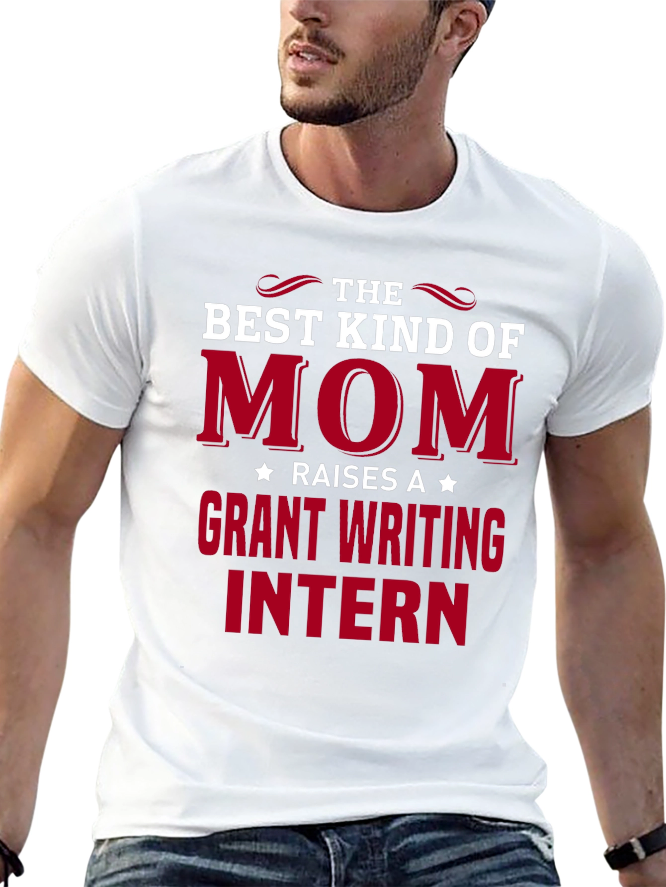 Best Mom Raises Grant Writing Intern T-Shirt