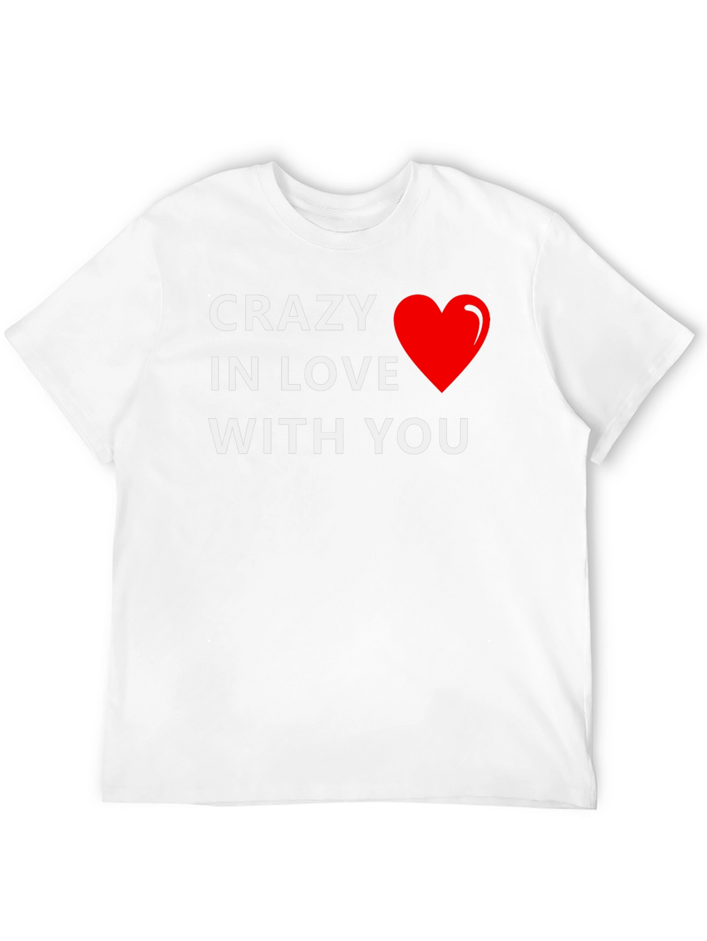 Crazy in Love T-Shirt