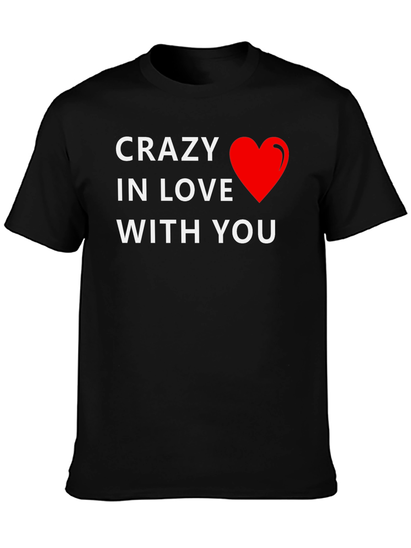 Crazy in Love T-Shirt