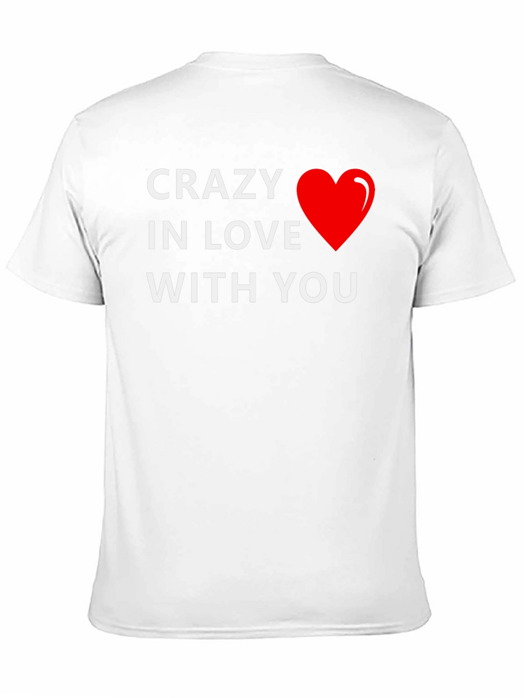Crazy in Love T-Shirt