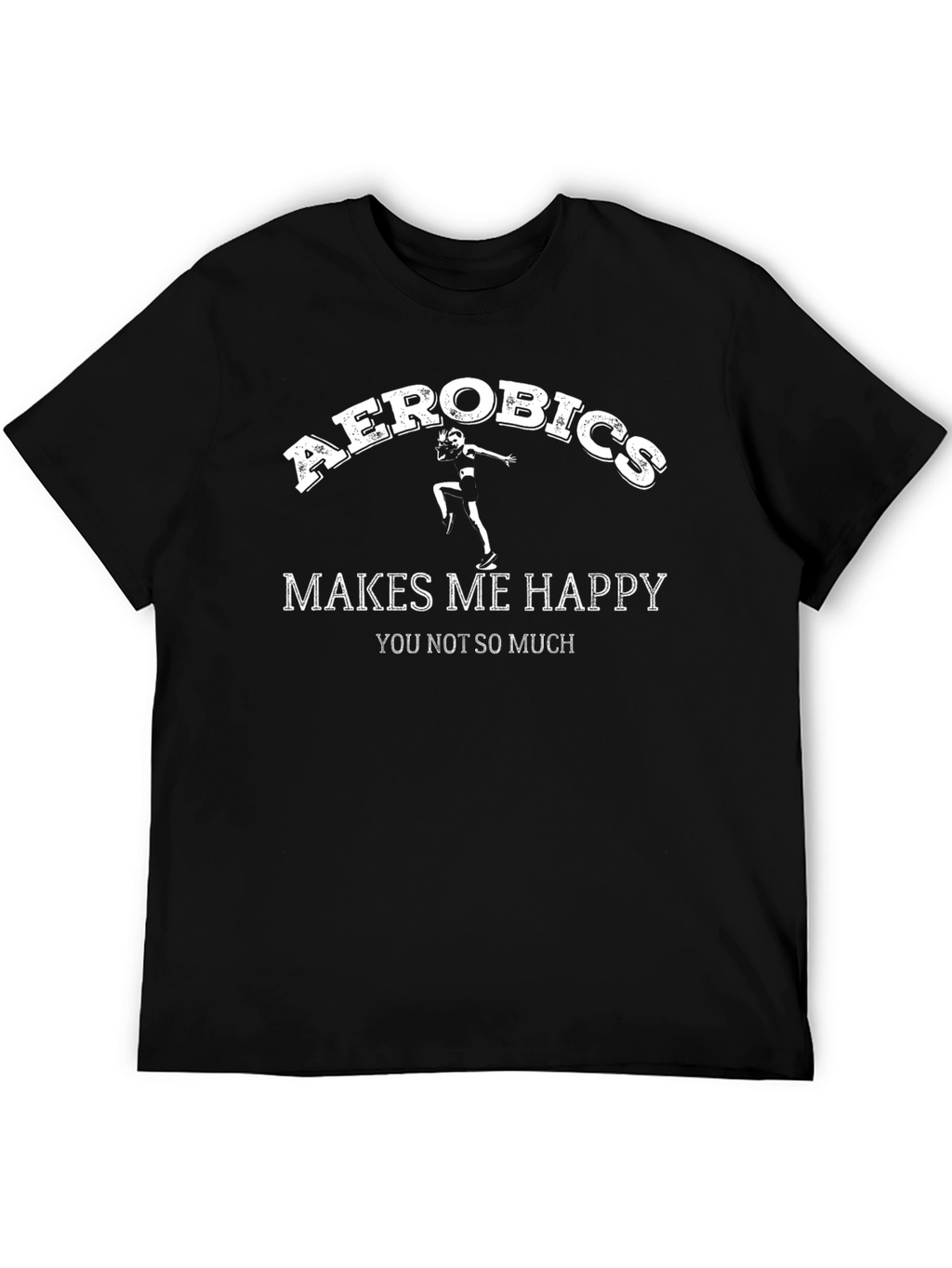Aerobics Makes Me Happy Graphic T-Shirt