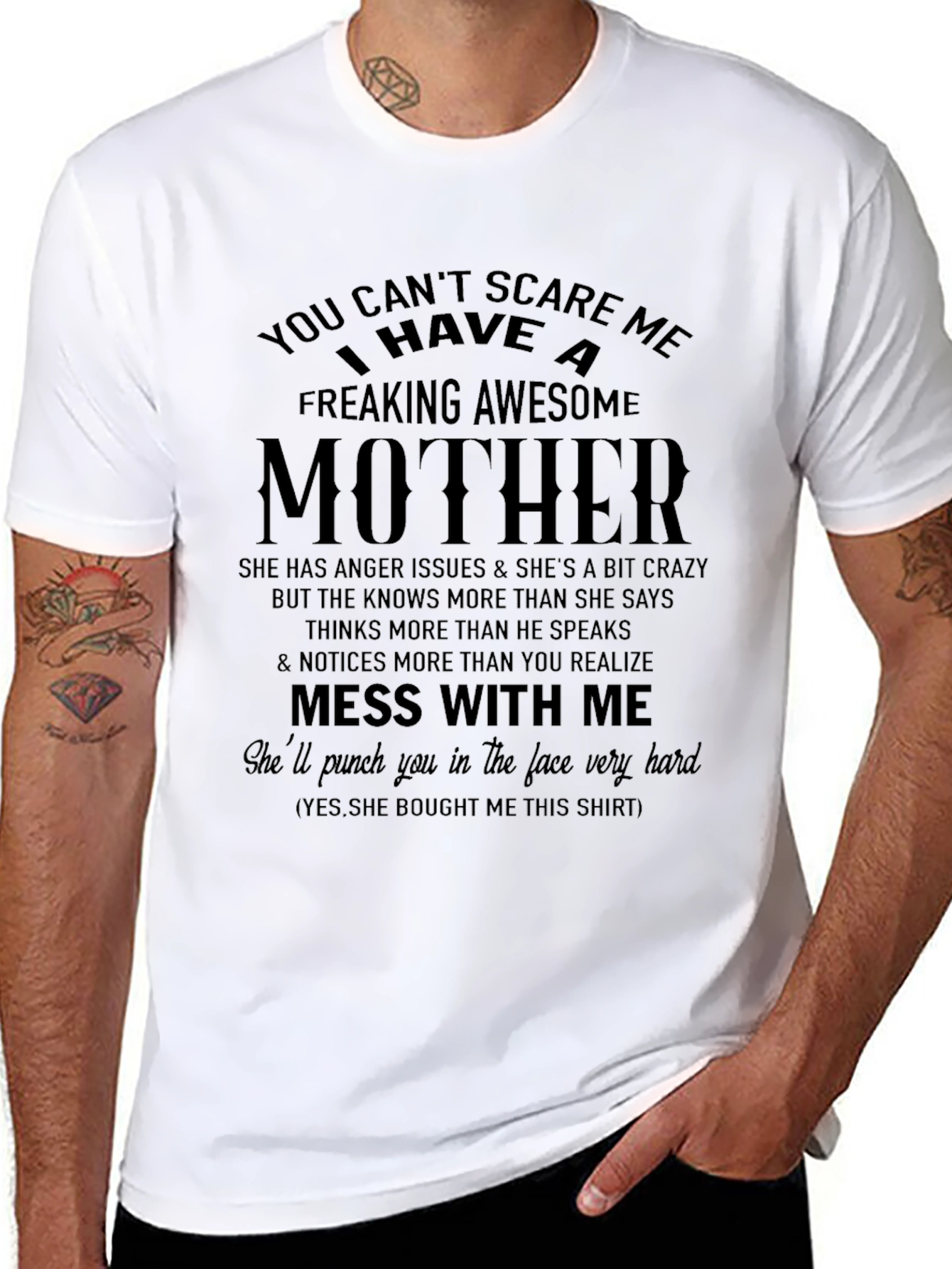 Awesome Mother T-Shirt: Dont Mess With Me!