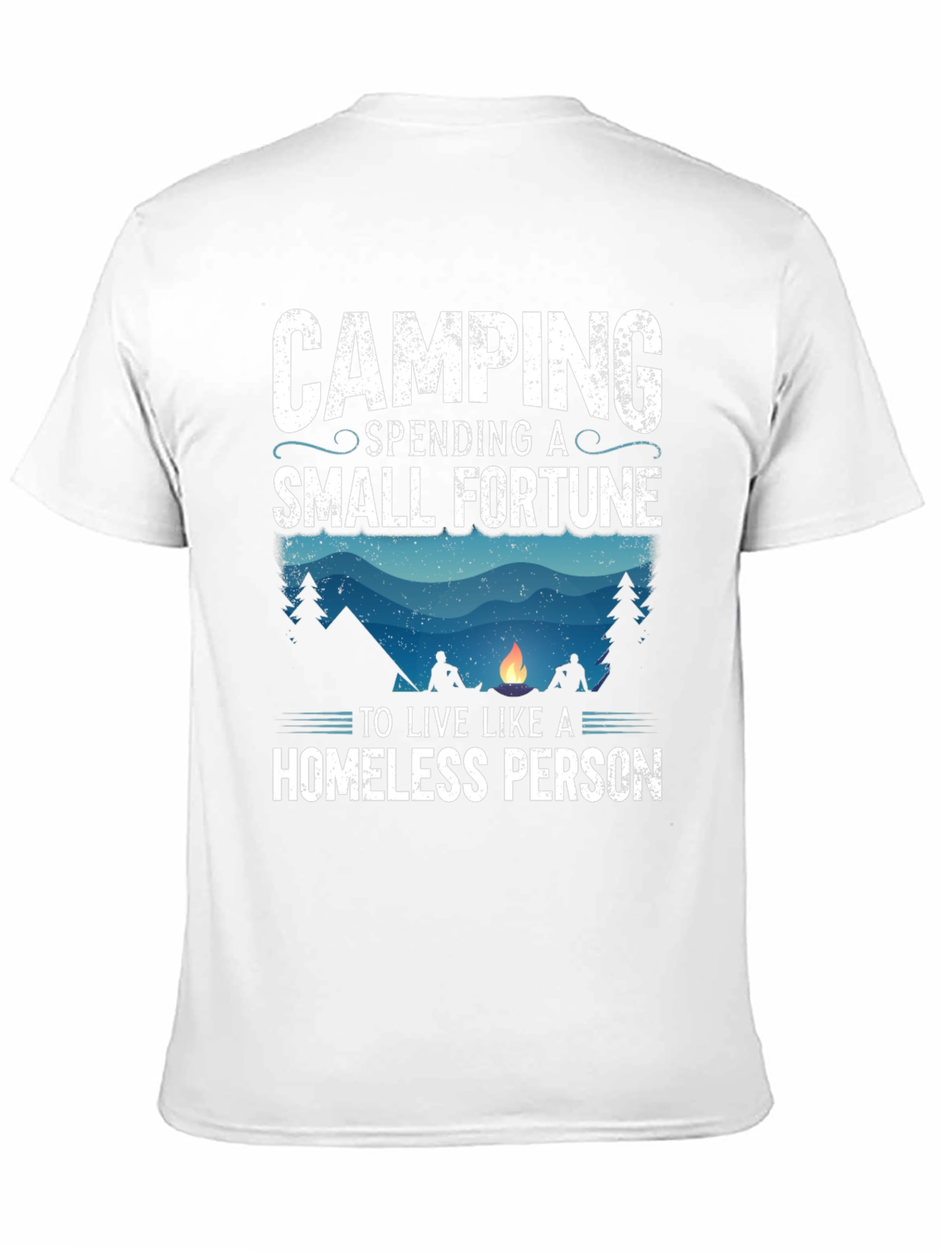 Camping Spending A Small Fortune T-Shirt