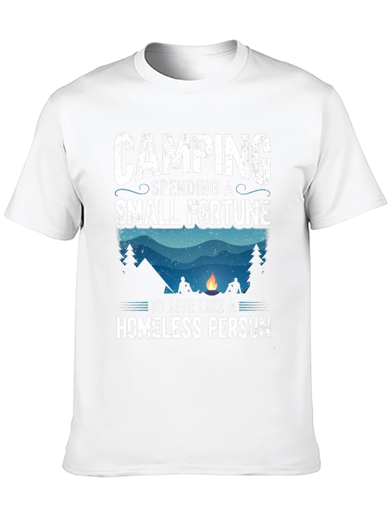 Camping Spending A Small Fortune T-Shirt