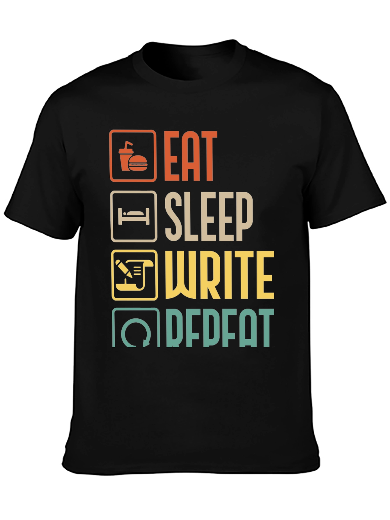 Eat Sleep Write Repeat Black T-Shirt