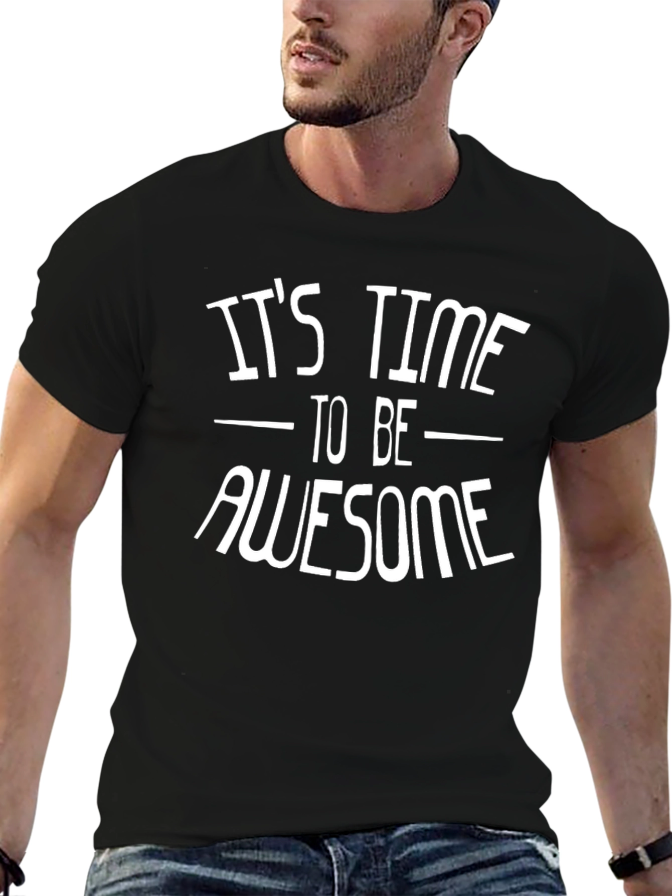 Its Time To Be Awesome Graphic Tee