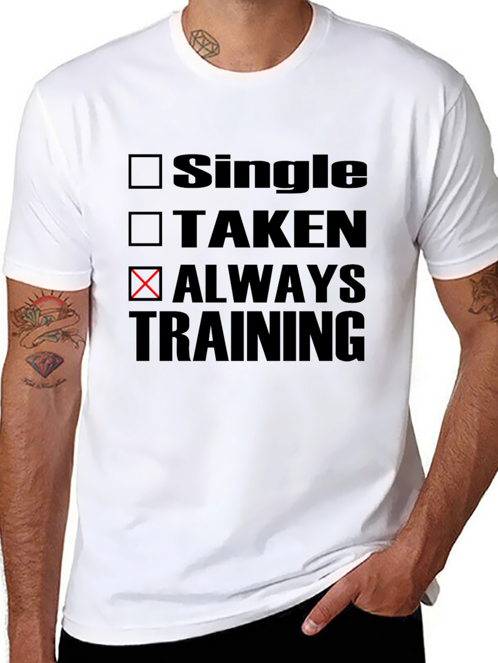Always Training T-Shirt - Fitness Motivation