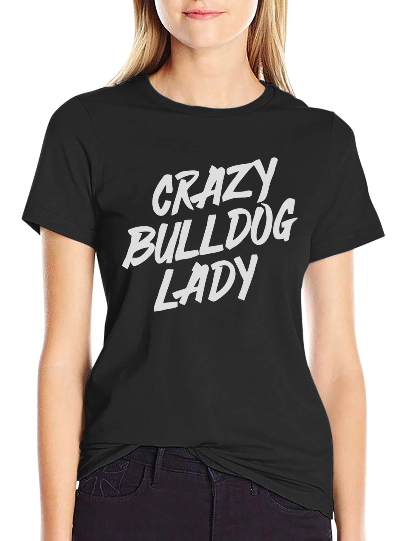 Crazy Bulldog Lady T-Shirt