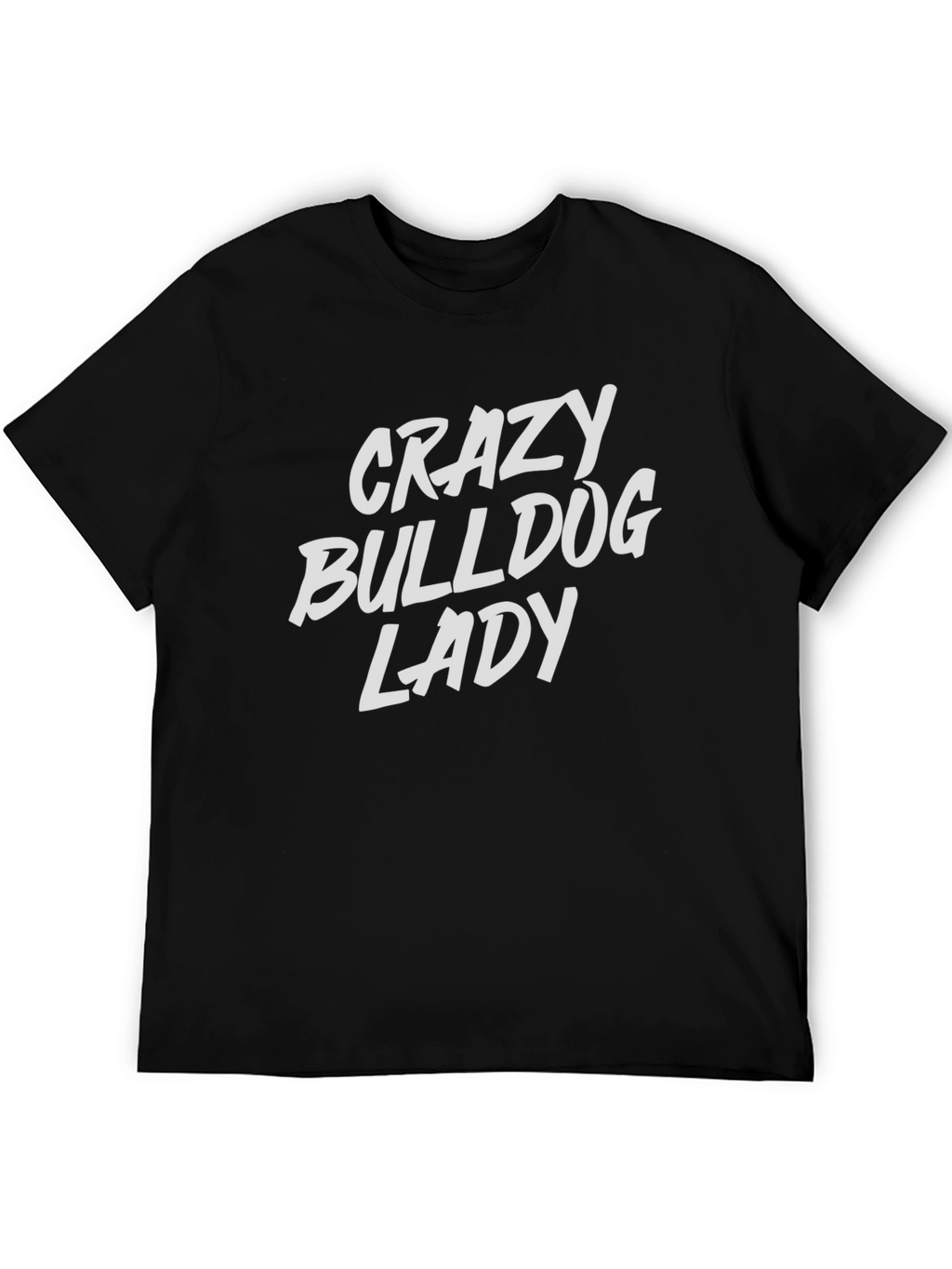Crazy Bulldog Lady T-Shirt