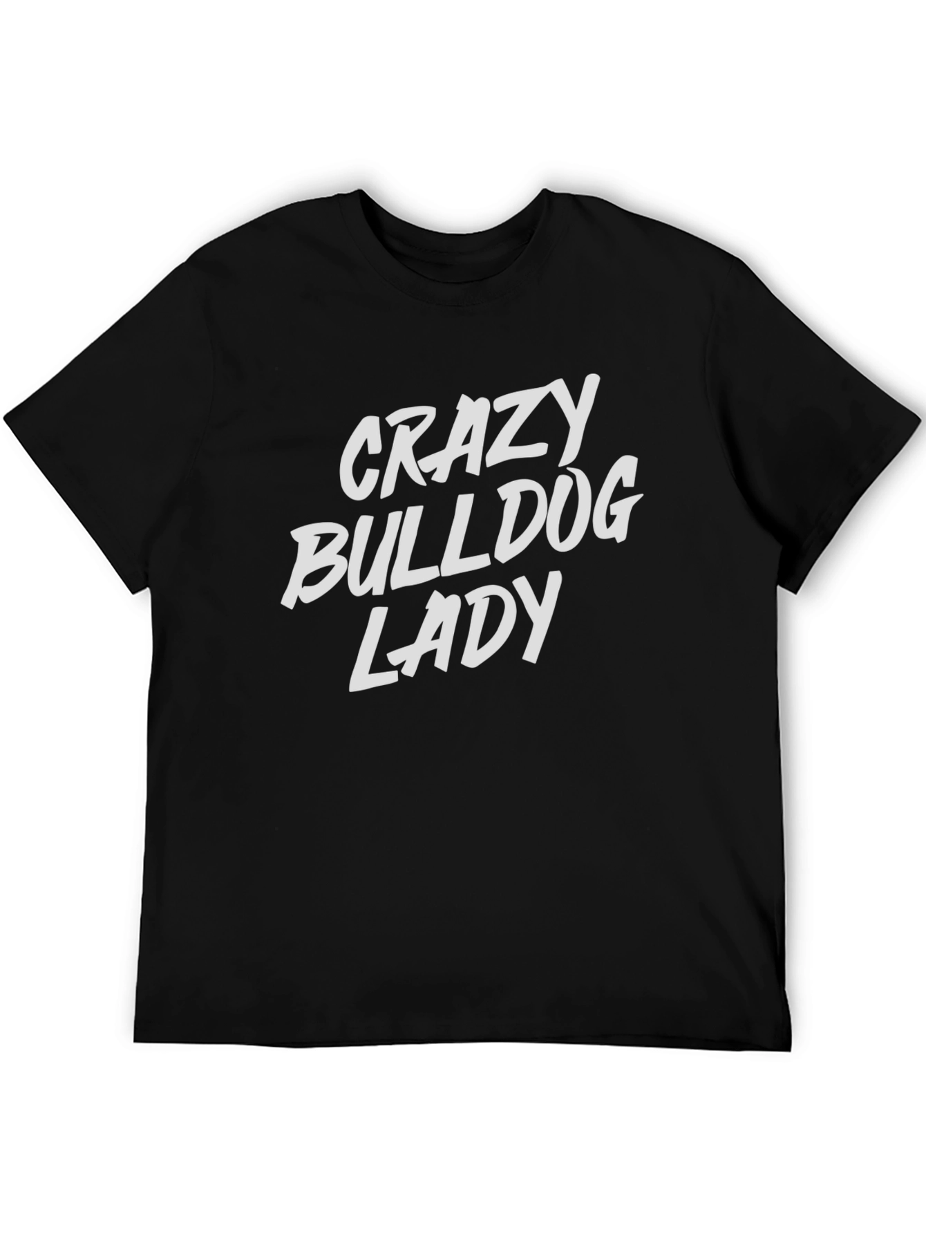 Crazy Bulldog Lady T-Shirt
