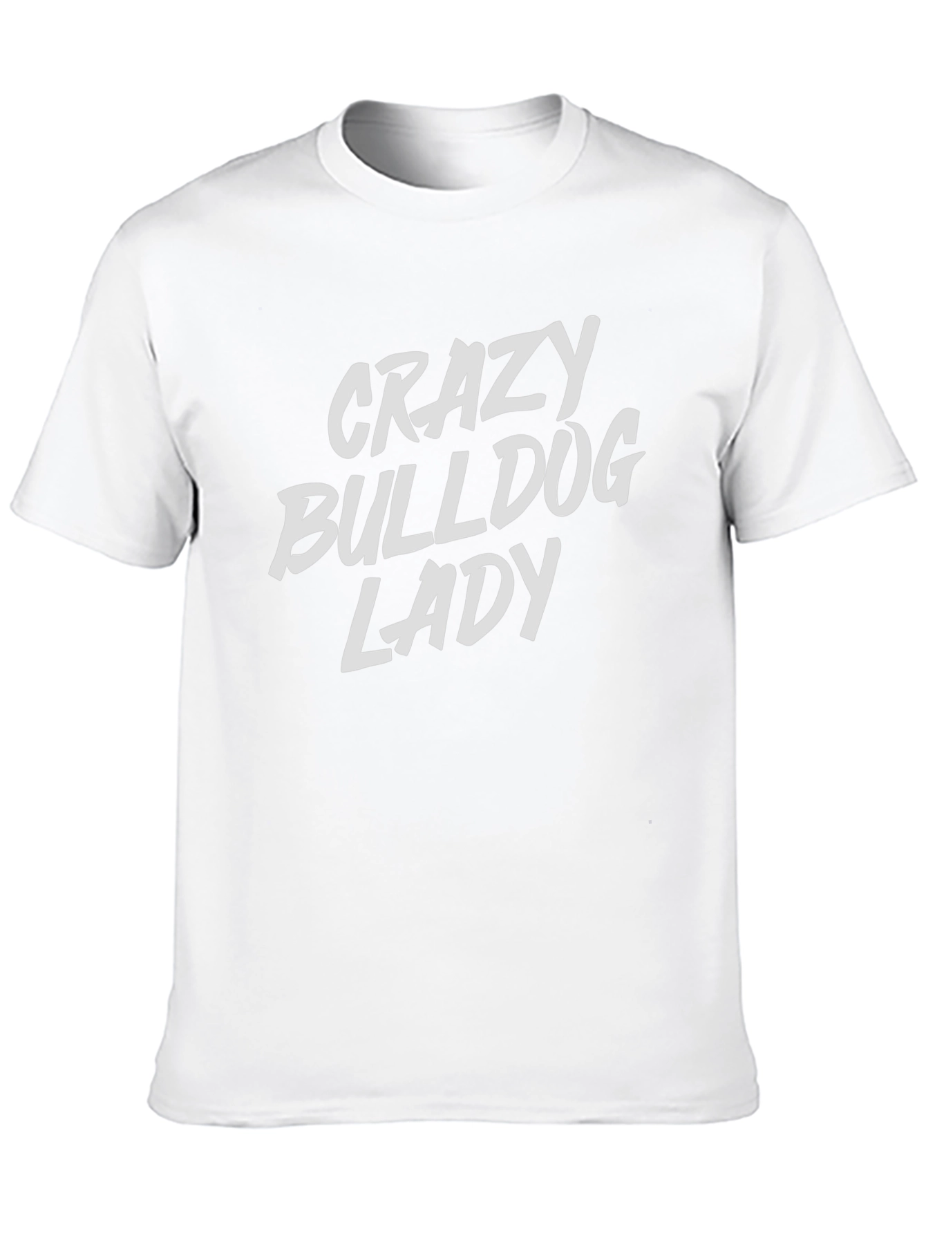 Crazy Bulldog Lady T-Shirt