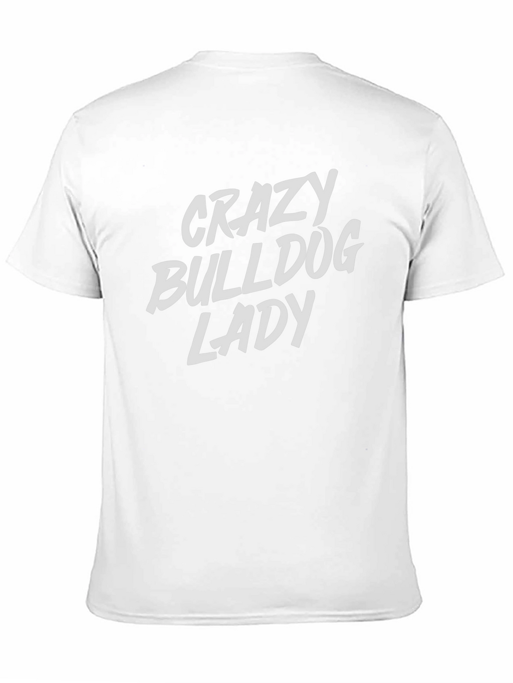 Crazy Bulldog Lady T-Shirt