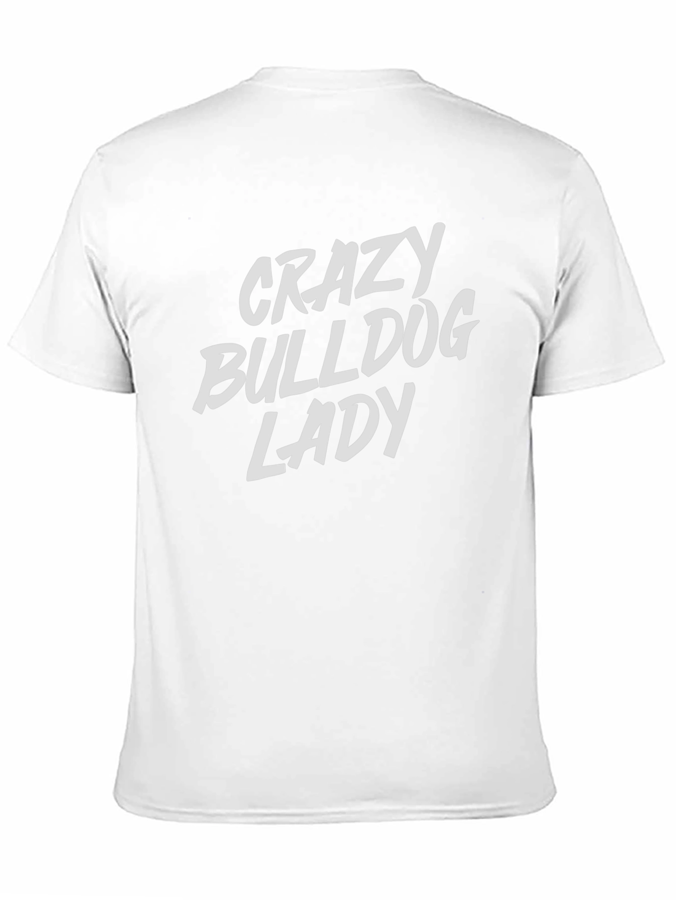 Crazy Bulldog Lady T-Shirt