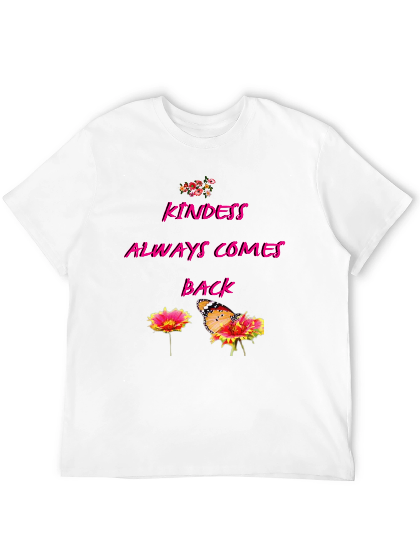 Kindness Always Comes Back Graphic Tee