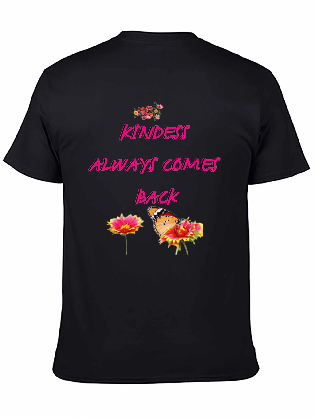Kindness Always Comes Back Graphic Tee