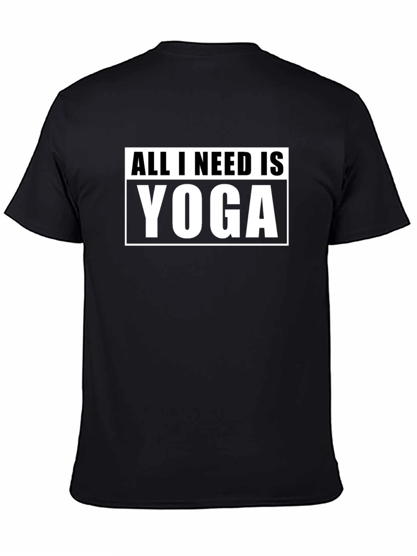 All I Need is Yoga Black T-Shirt