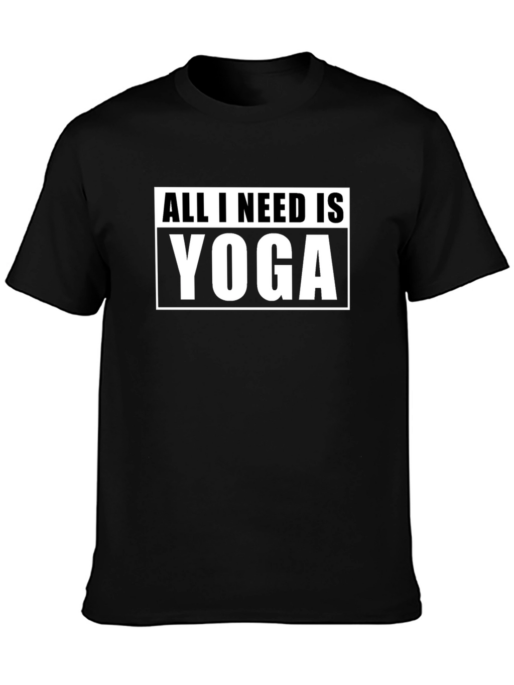 All I Need is Yoga Black T-Shirt