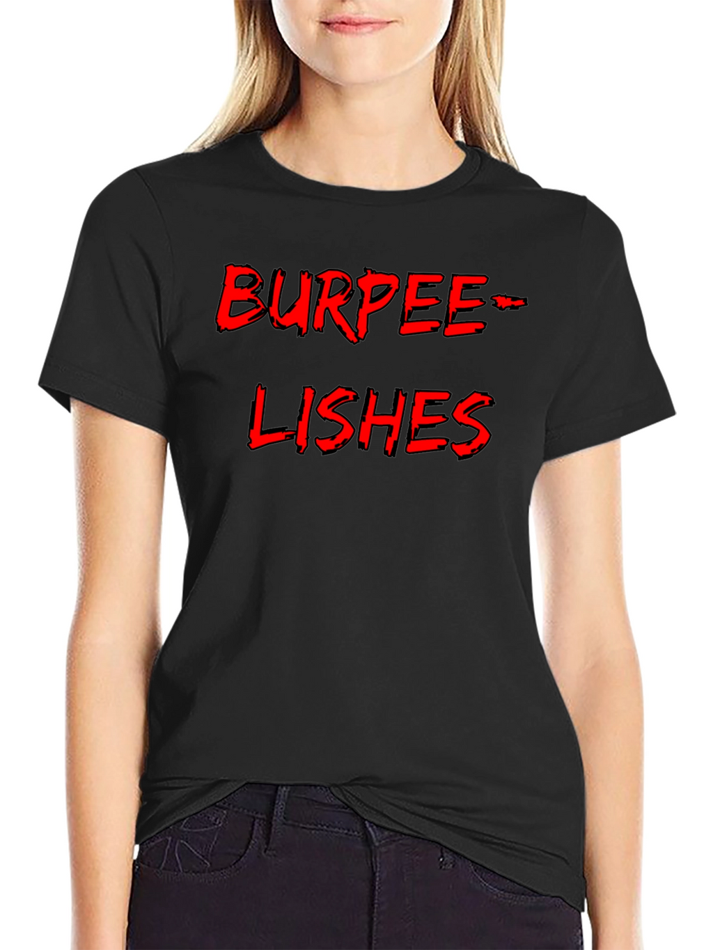 Burpee-Lishes Black T-Shirt - Fitness Humor