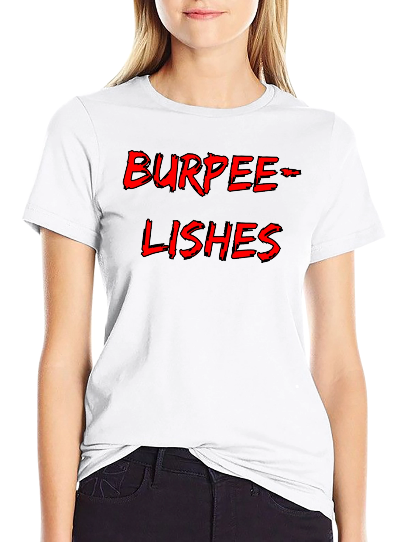 Burpee-Lishes Black T-Shirt - Fitness Humor