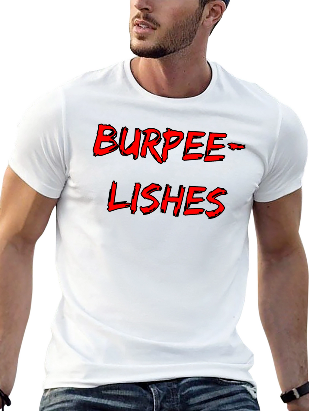 Burpee-Lishes Black T-Shirt - Fitness Humor