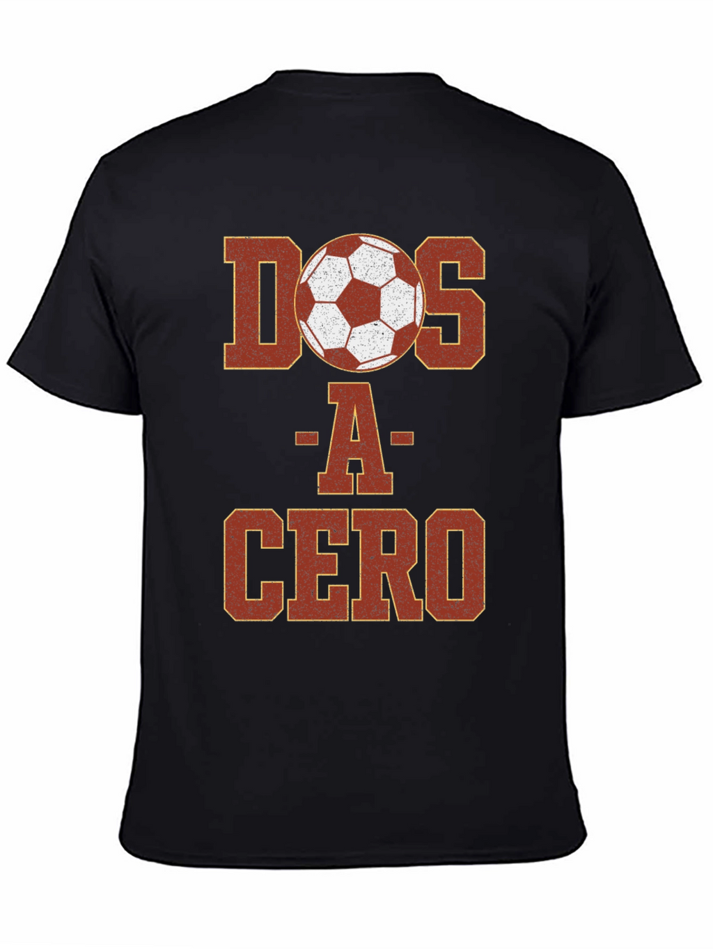 Dos A Cero Soccer T-Shirt