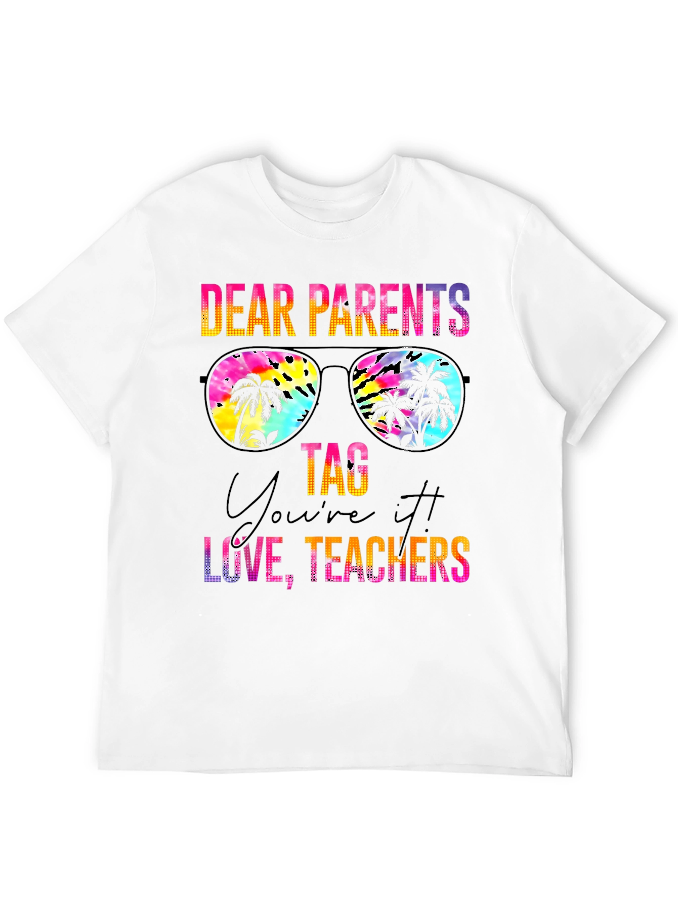 Dear Parents T-Shirt Teachers Appreciation Tee