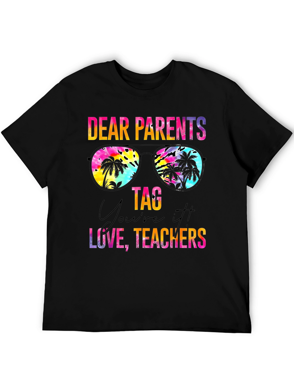 Dear Parents T-Shirt Teachers Appreciation Tee