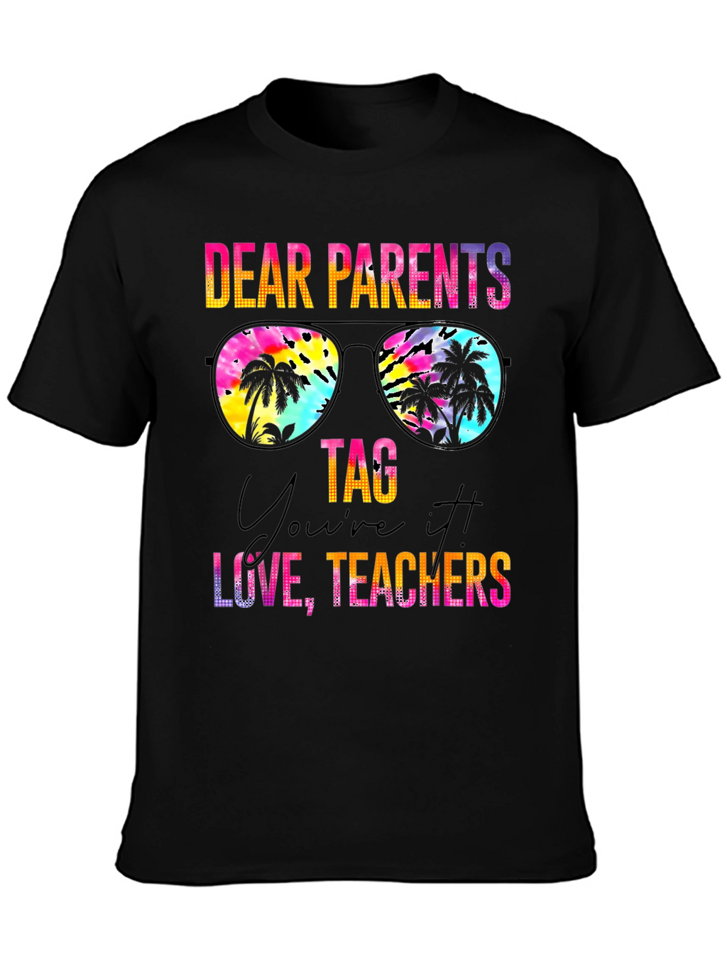 Dear Parents T-Shirt Teachers Appreciation Tee