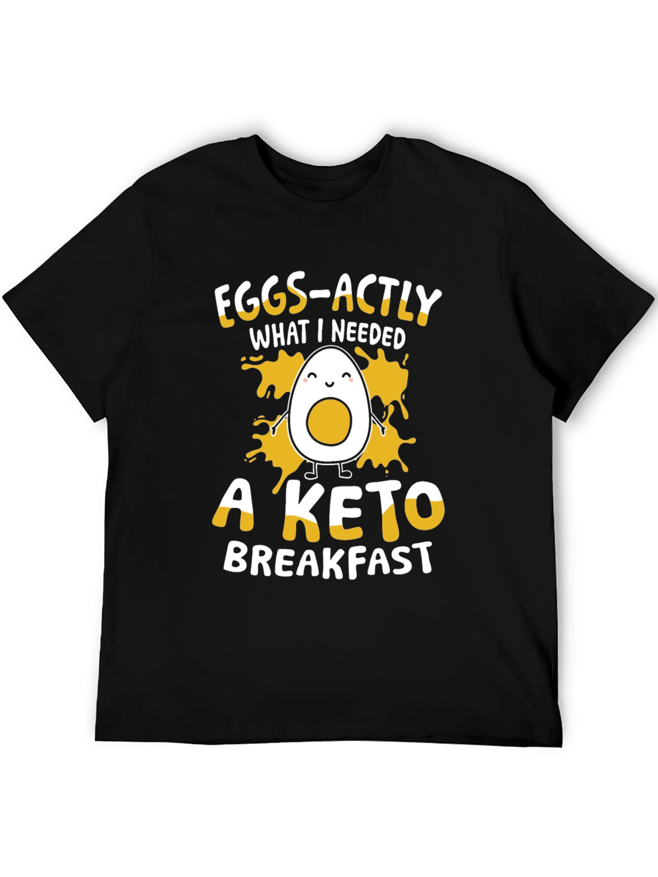 Eggs-actly Keto Breakfast Funny T-Shirt