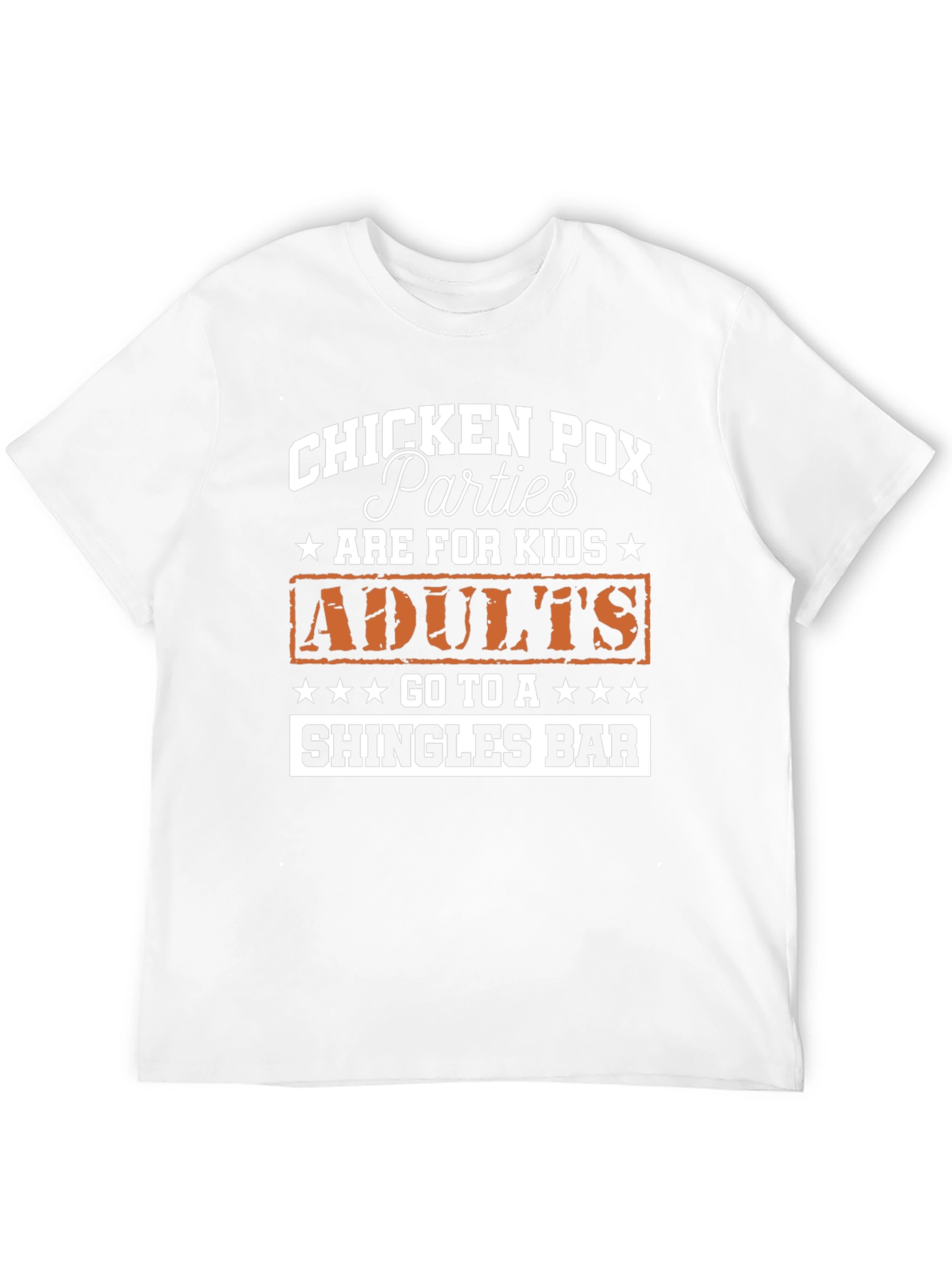 Chicken Pox Parties Adults Shingles Bar T-Shirt