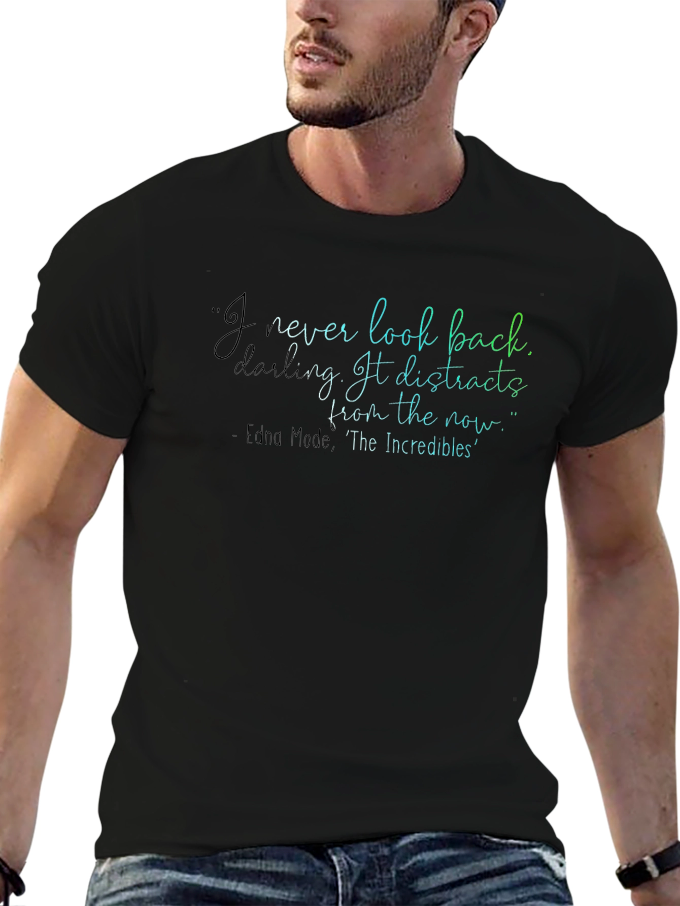 Edna Mode Quote T-Shirt: Look Forward!