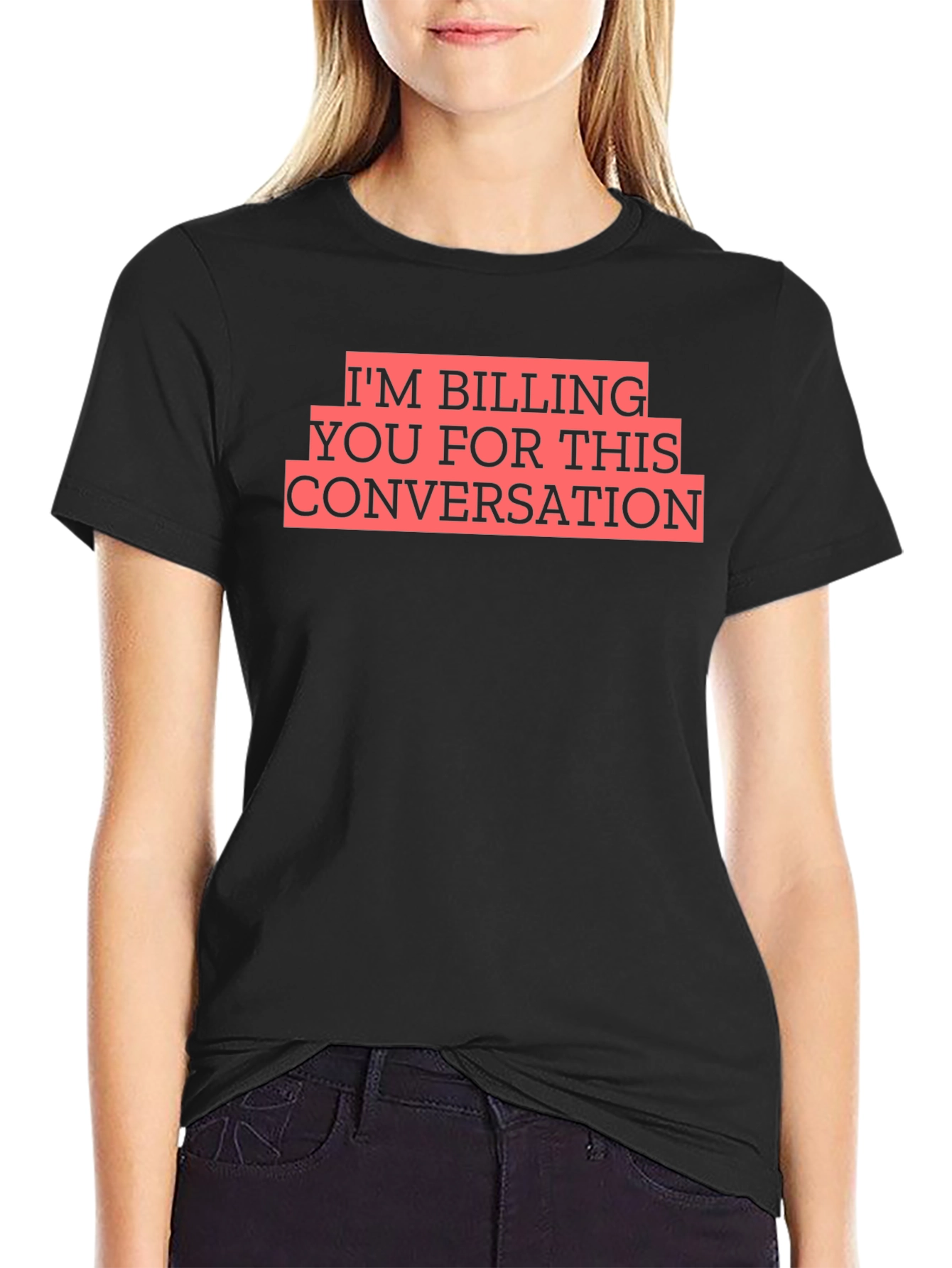 Billing You Conversation T-Shirt